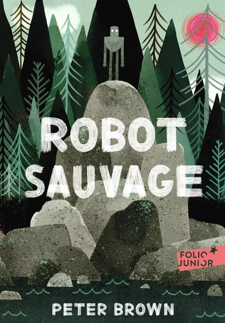 Robot sauvage - Peter Brown - Gallimard Jeunesse