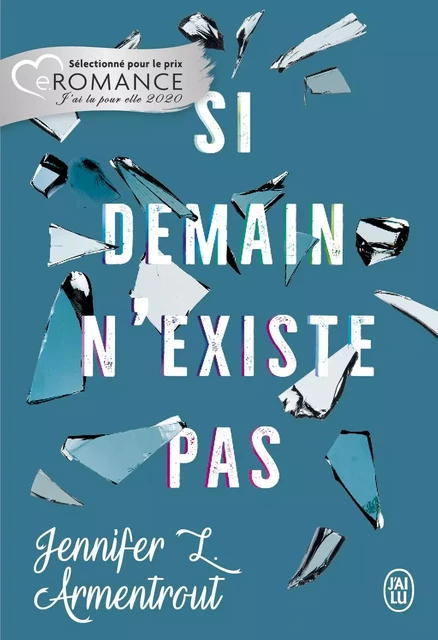 Si demain n'existe pas - Jennifer L. Armentrout - J'ai Lu