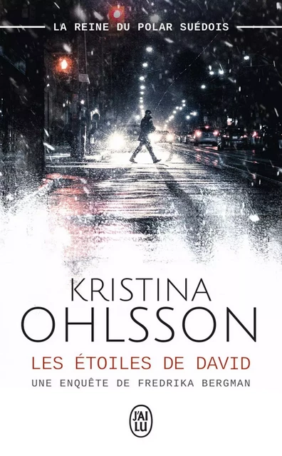 Les étoiles de David - Kristina Ohlsson - J'ai Lu