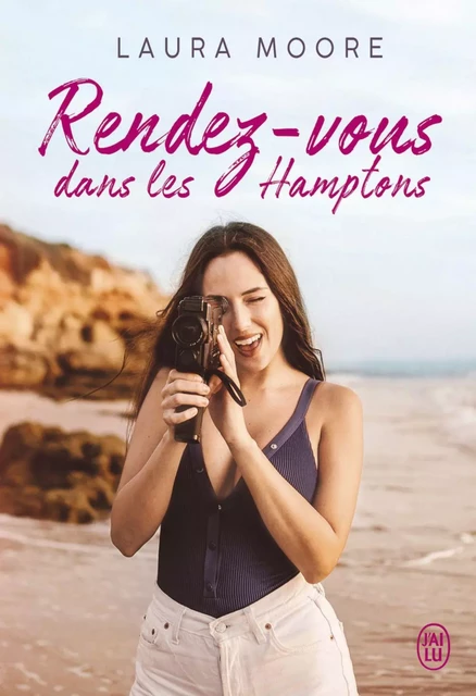 Rendez-vous dans les Hamptons - Laura Moore - J'ai Lu