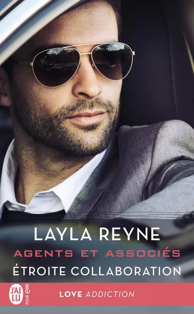 Agents et associés (Tome 2) - Étroite collaboration - Layla Reyne - J'ai Lu