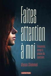 Faites attention à moi