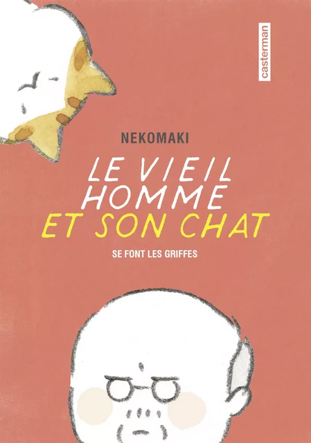 Le vieil homme et son chat (Tome 2)  - Se font les griffes -  Nekomaki - Casterman