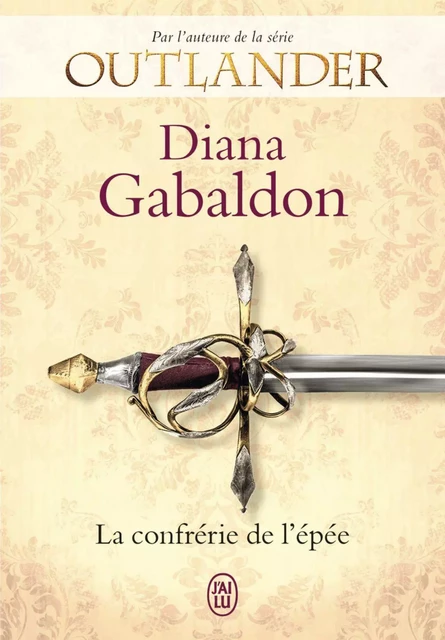 La confrérie de l’épée - Diana Gabaldon - J'ai Lu