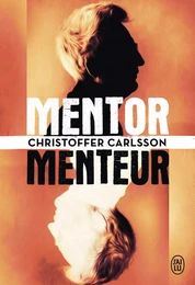 Mentor, menteur