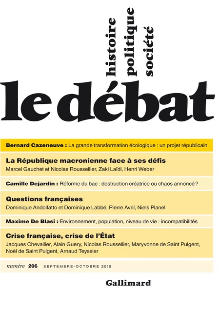 Le Débat N° 206 (Septembre - Octobre 2019) -  Collectifs - Editions Gallimard