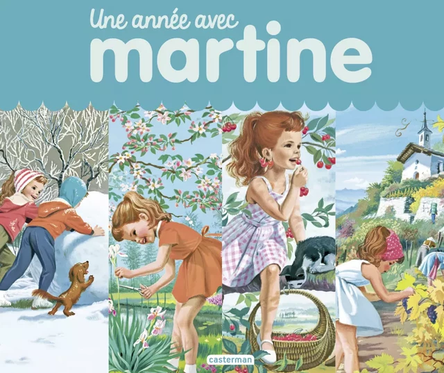 Une année avec Martine - Gilbert Delahaye, Marcel Marlier - Casterman Jeunesse