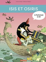 La mythologie en BD (Tome 3) - Isis et Osiris