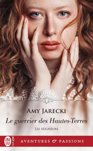 Les Seigneurs (Tome 4) - Le guerrier des Hautes-Terres - Amy Jarecki - J'ai Lu