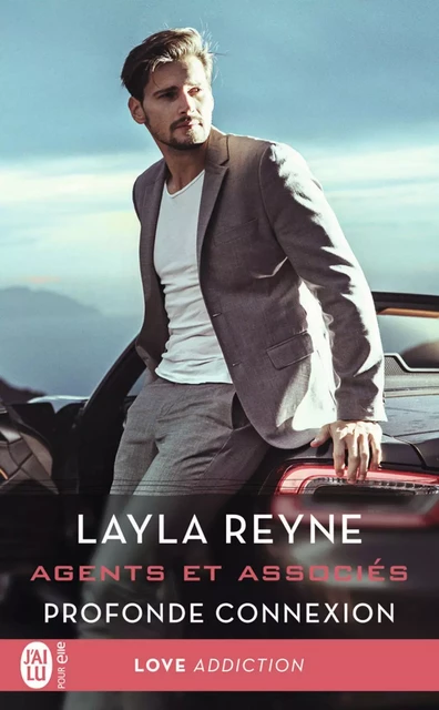 Agents et associés (Tome 3) - Profonde connexion - Layla Reyne - J'ai Lu