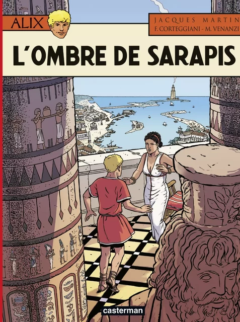 Alix (Tome 31) - L'Ombre de Sarapis - Jacques Martin - Casterman