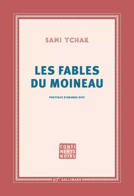 Les fables du moineau - Sami Tchak - Editions Gallimard