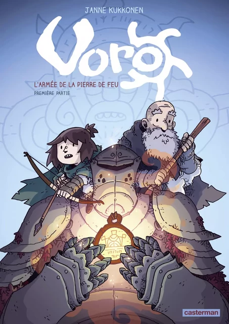 Voro (Tome 4) - L'Armée de la Pierre de feu I - Janne Kukkonen - Casterman