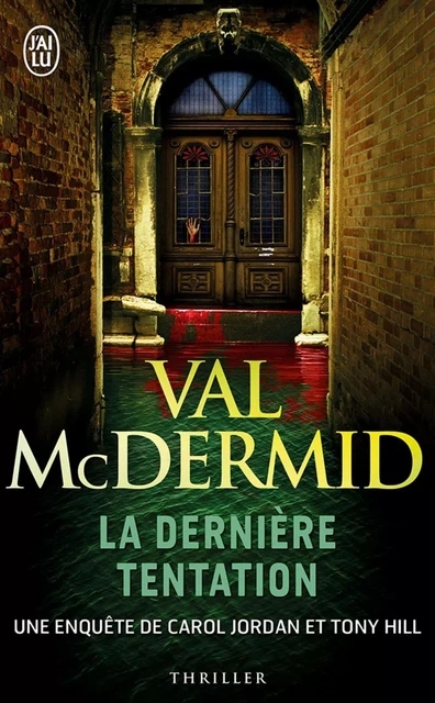 La dernière tentation - Val McDermid - J'ai Lu