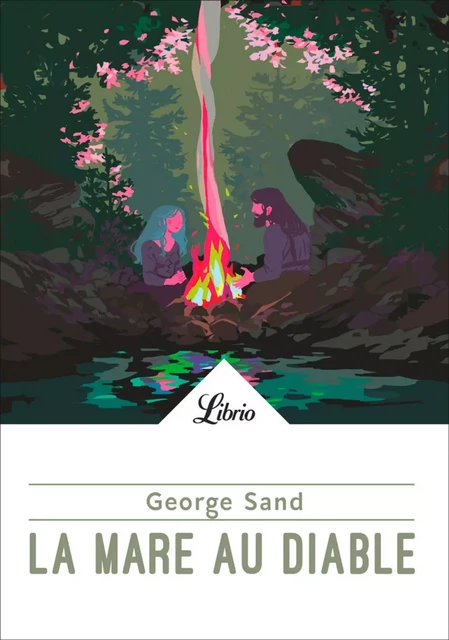 La Mare au Diable - George Sand - J'ai Lu