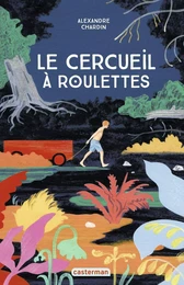 Le cercueil à roulettes