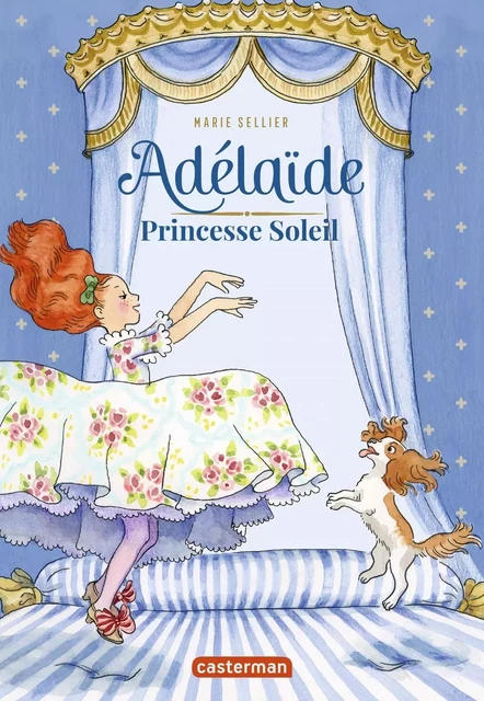 Adélaïde, princesse Soleil - Marie Sellier - Casterman Jeunesse