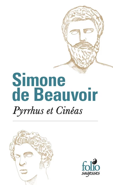 Pyrrhus et Cinéas - Simone de Beauvoir - Editions Gallimard