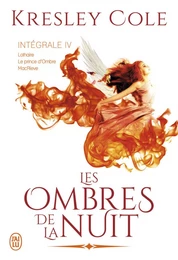 Les ombres de la nuit - L'Intégrale 4 (Tomes 10, 11 et 12)