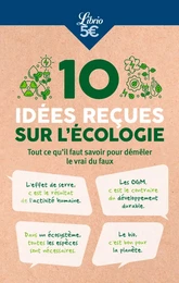 10 idées reçues sur l’écologie