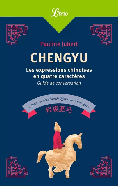 Chengyu - Pauline Jubert - J'ai Lu