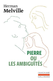 Pierre ou Les ambiguïtés