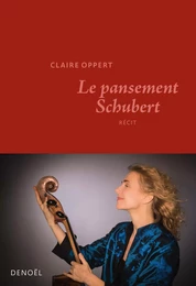 Le pansement Schubert