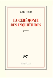 La cérémonie des inquiétudes