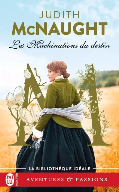 Les machinations du destin - Judith McNaught - J'ai Lu