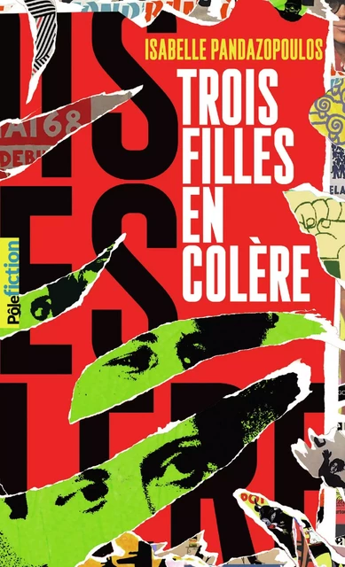 Trois filles en colère - Isabelle Pandazopoulos - Gallimard Jeunesse