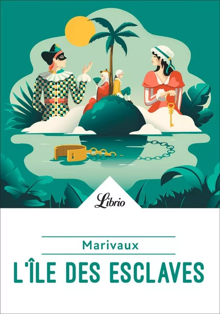 L'Île des esclaves - Pierre de Marivaux - J'ai Lu