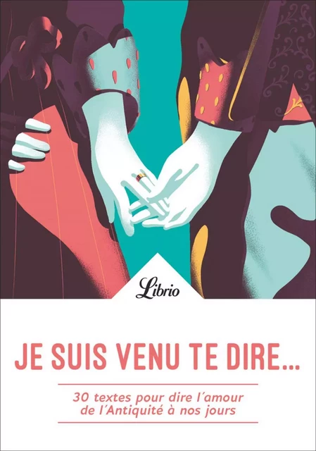 Je suis venu te dire... -  Collectif - J'ai Lu