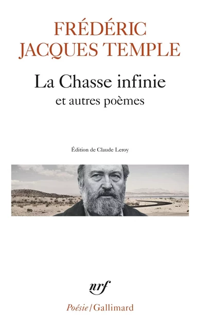 La Chasse infinie et autres poèmes - Frédéric Jacques Temple - Editions Gallimard