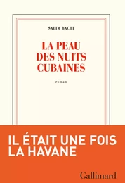 La peau des nuits cubaines