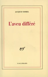 L'Aveu différé