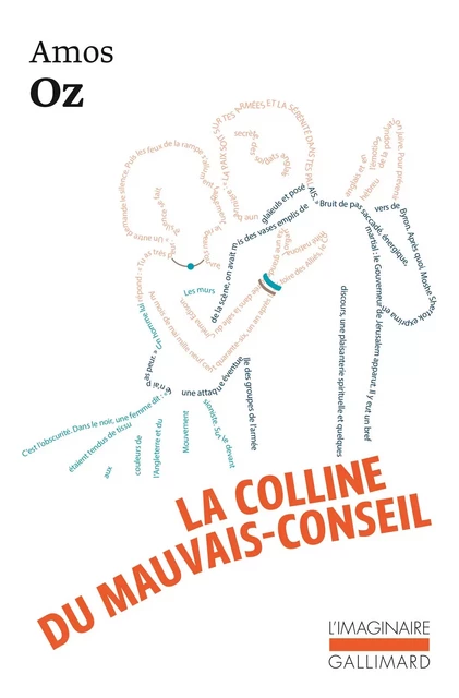 La colline du mauvais conseil - Amos Oz - Editions Gallimard