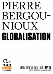 Tracts de Crise (N°05) - Globalisation