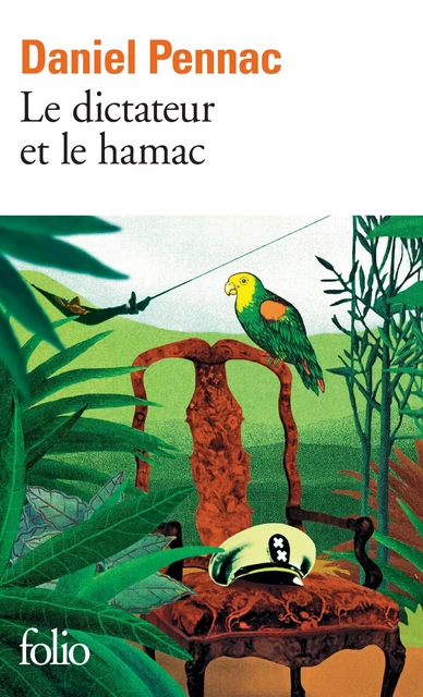 Le dictateur et le hamac - Daniel Pennac - Editions Gallimard