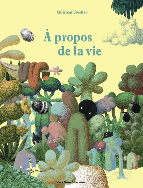 À propos de la vie - Christian Borstlap - Casterman Jeunesse