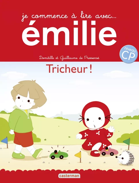 Je commence à lire avec Émilie - Tricheur ! - Domitille de Pressensé, Guillaume de Pressensé - Casterman Jeunesse