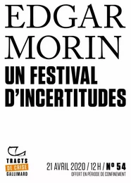 Tracts de Crise (N°54) - Un Festival d'incertitudes