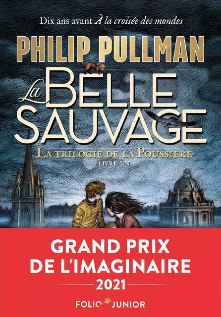 La trilogie de la Poussière (Tome 1) - La Belle Sauvage - Philip Pullman - Gallimard Jeunesse