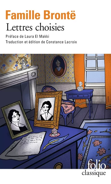 Lettres choisies de la famille Brontë -  Collectif - Editions Gallimard