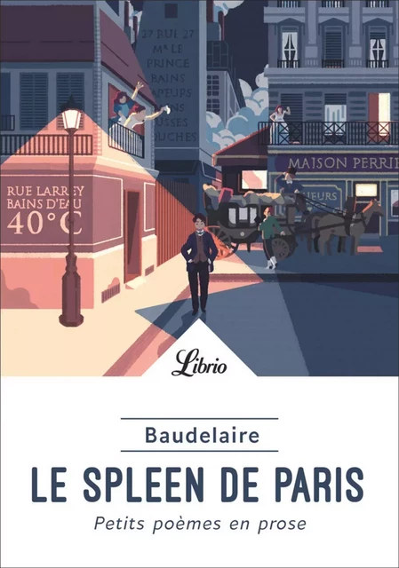 Petits poèmes en prose. Le Spleen de Paris - Charles Baudelaire - Frémeaux & Associés