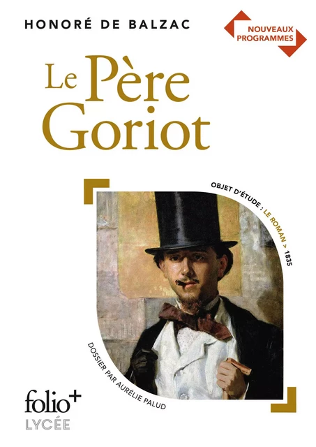 Le Père Goriot - Honoré de Balzac - Editions Gallimard