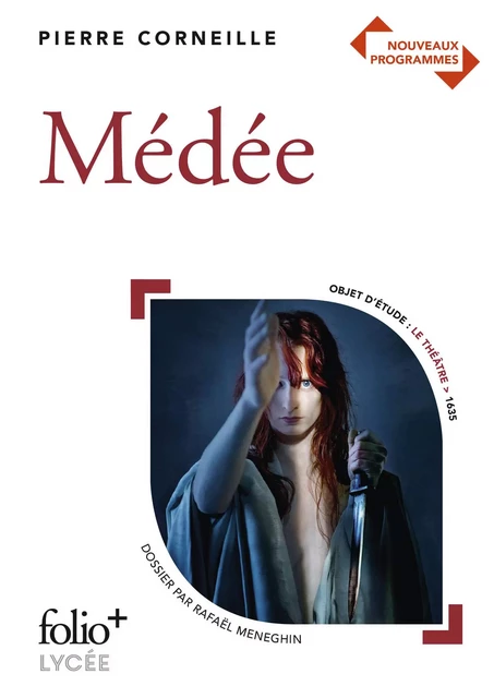 Médée - Pierre Corneille - Editions Gallimard