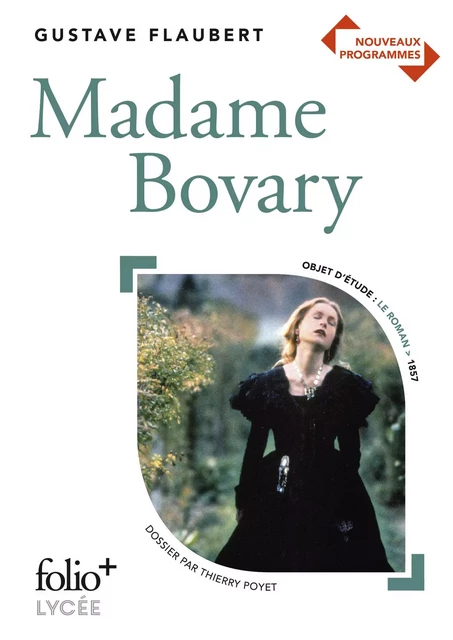 Madame Bovary - Gustave Flaubert - Editions Gallimard