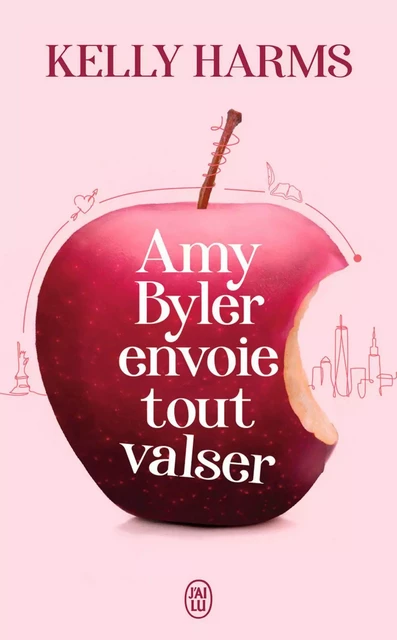 Amy Byler envoie tout valser - Kelly Harms - J'ai Lu