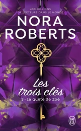 Les trois clés (Tome 3) - La quête de Zoé