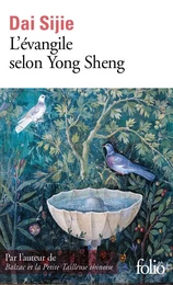 L'évangile selon Yong Sheng